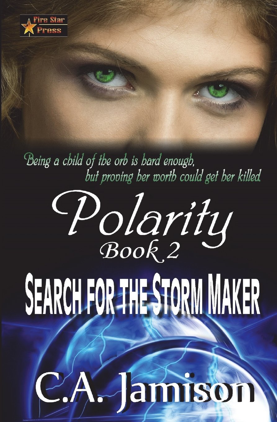 Search for the Storm Maker (Polarity)