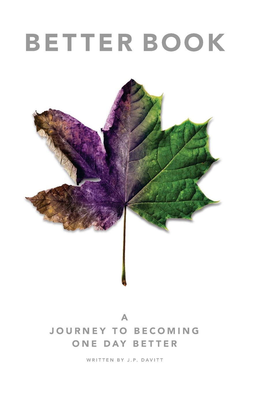 Better Book: A Journey to Becoming One Day Better
