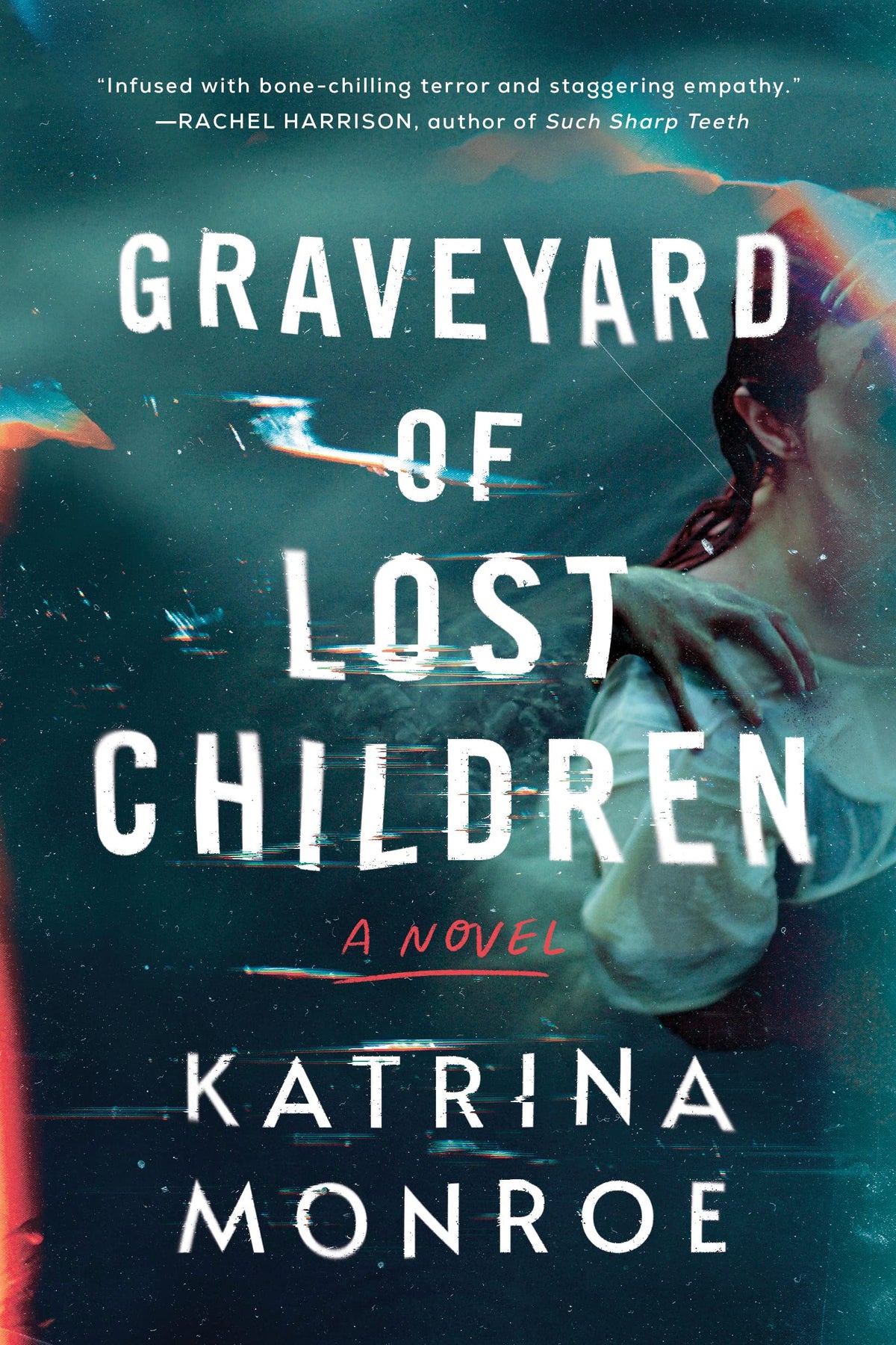 Graveyard of Lost Children: A Psychological Thriller of Maternal Dread
