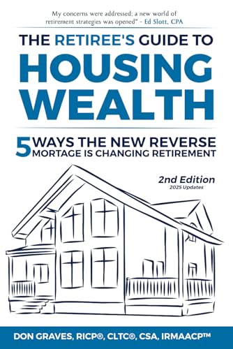 The Retiree's Guide to Housing Wealth