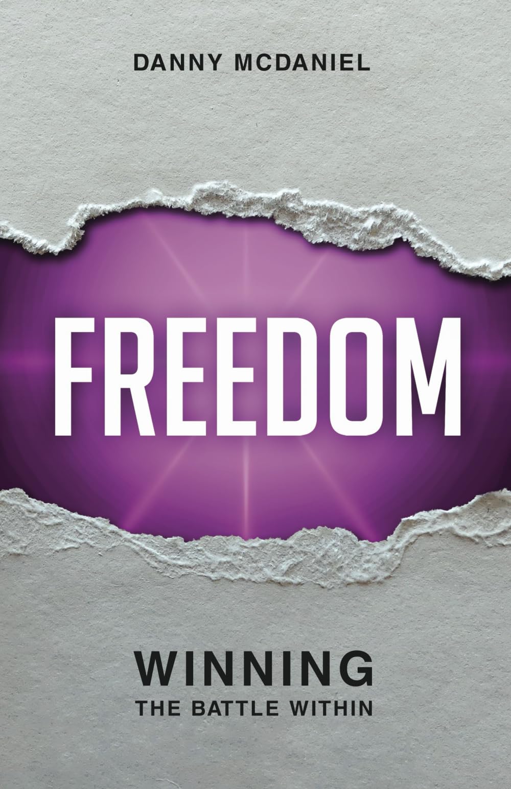 Freedom: Winning The Battle Within