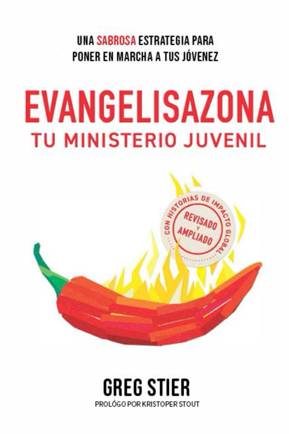 Evangelisazona Tu Ministerio Juvenil (Spanish Edition)