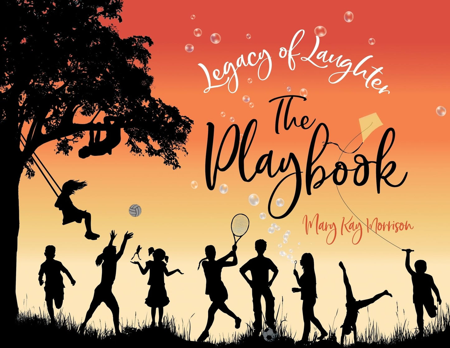 Legacy of Laughter The Playbook