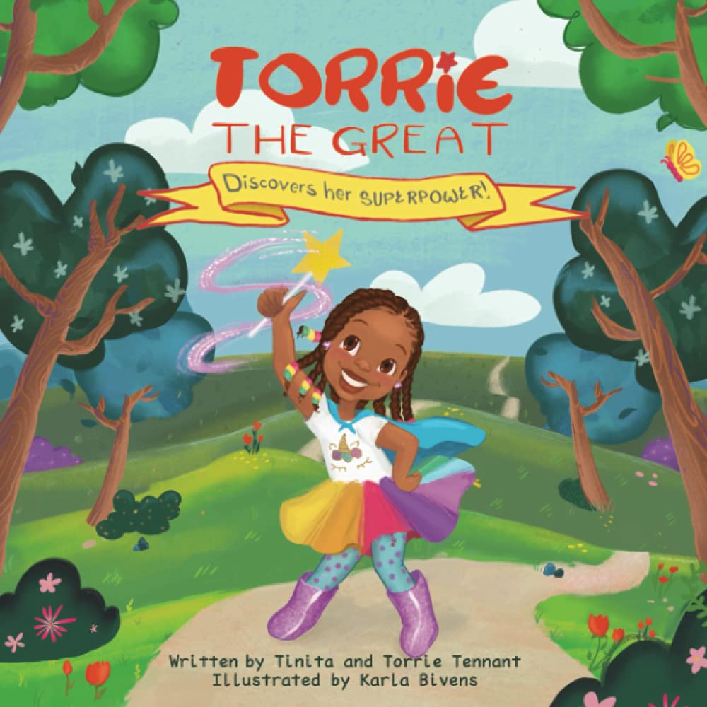 Torrie the Great: Discovers her Superpower