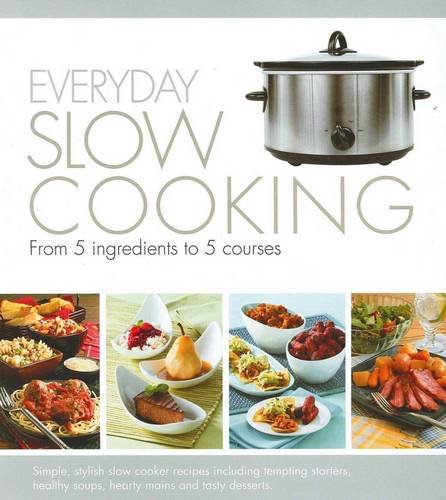 Everyday Slow Cooking (Binder)