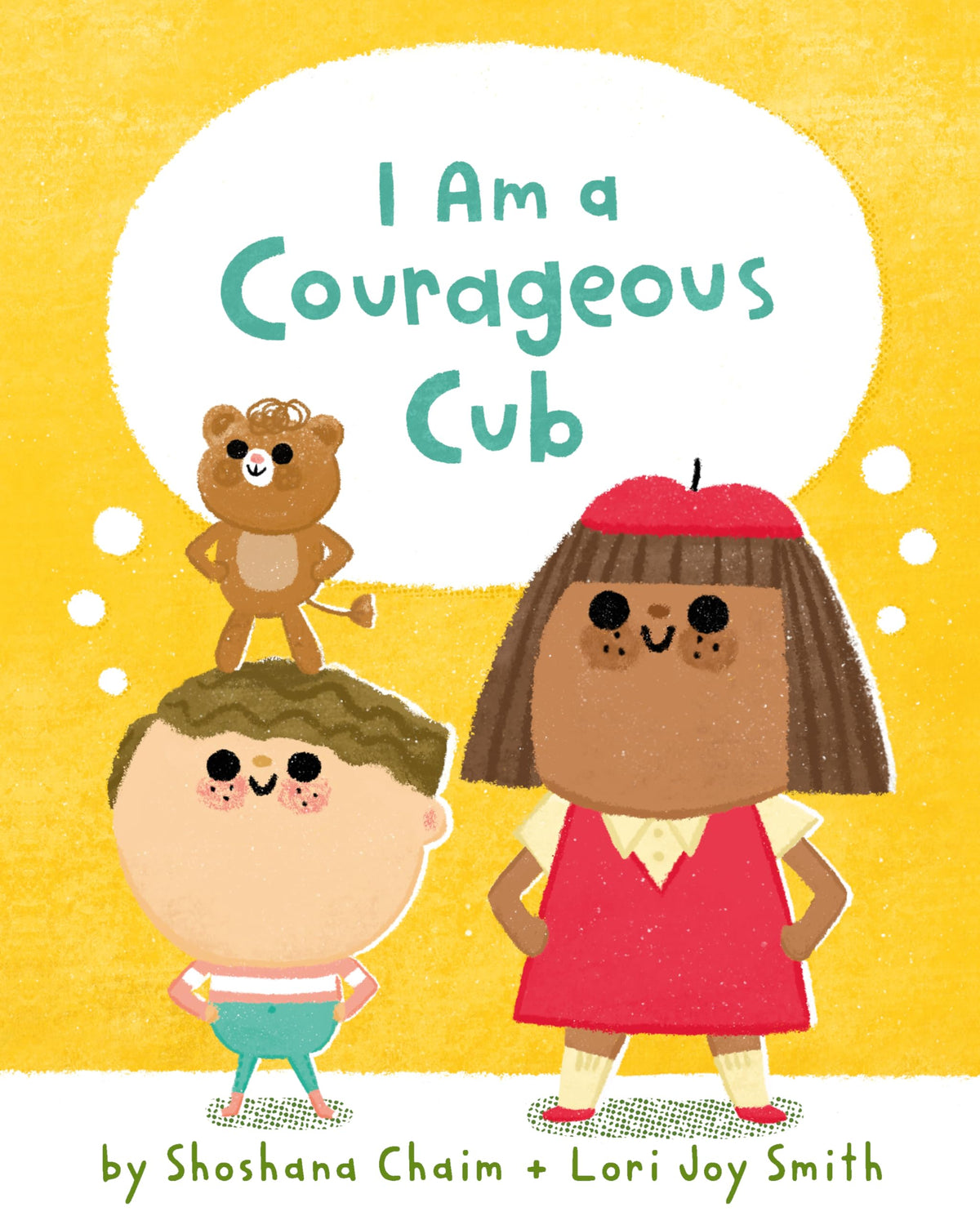 I Am a Courageous Cub (I Am Mindful)