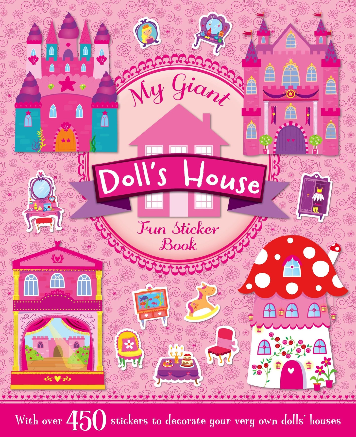 My Giant Sticker and Activity Dolls House Book (Giant S & A Dolls House)
