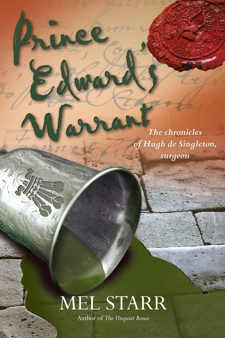 Prince Edward's Warrant (The Chronicles of Hugh de Singleton, Surgeon, 11)