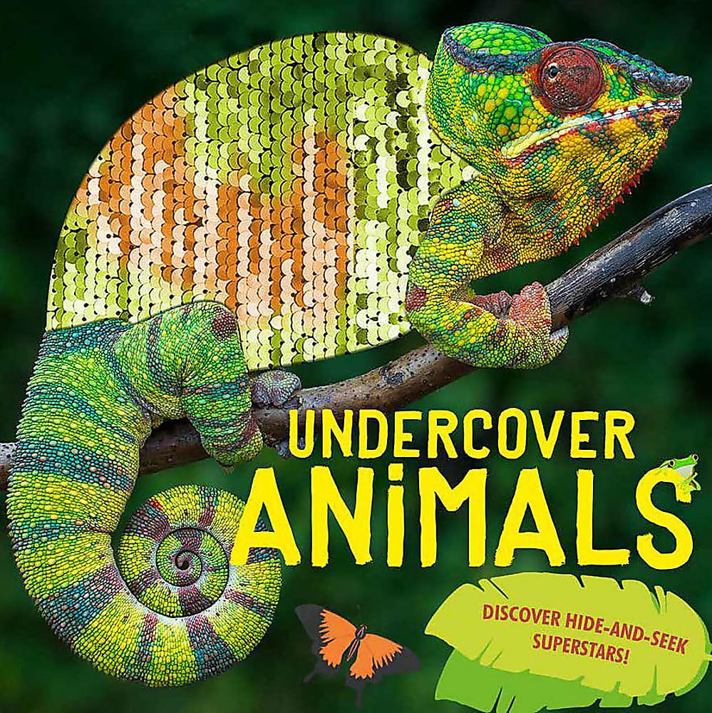 Undercover Animals: Discover Hide-and-Seek Superstars!
