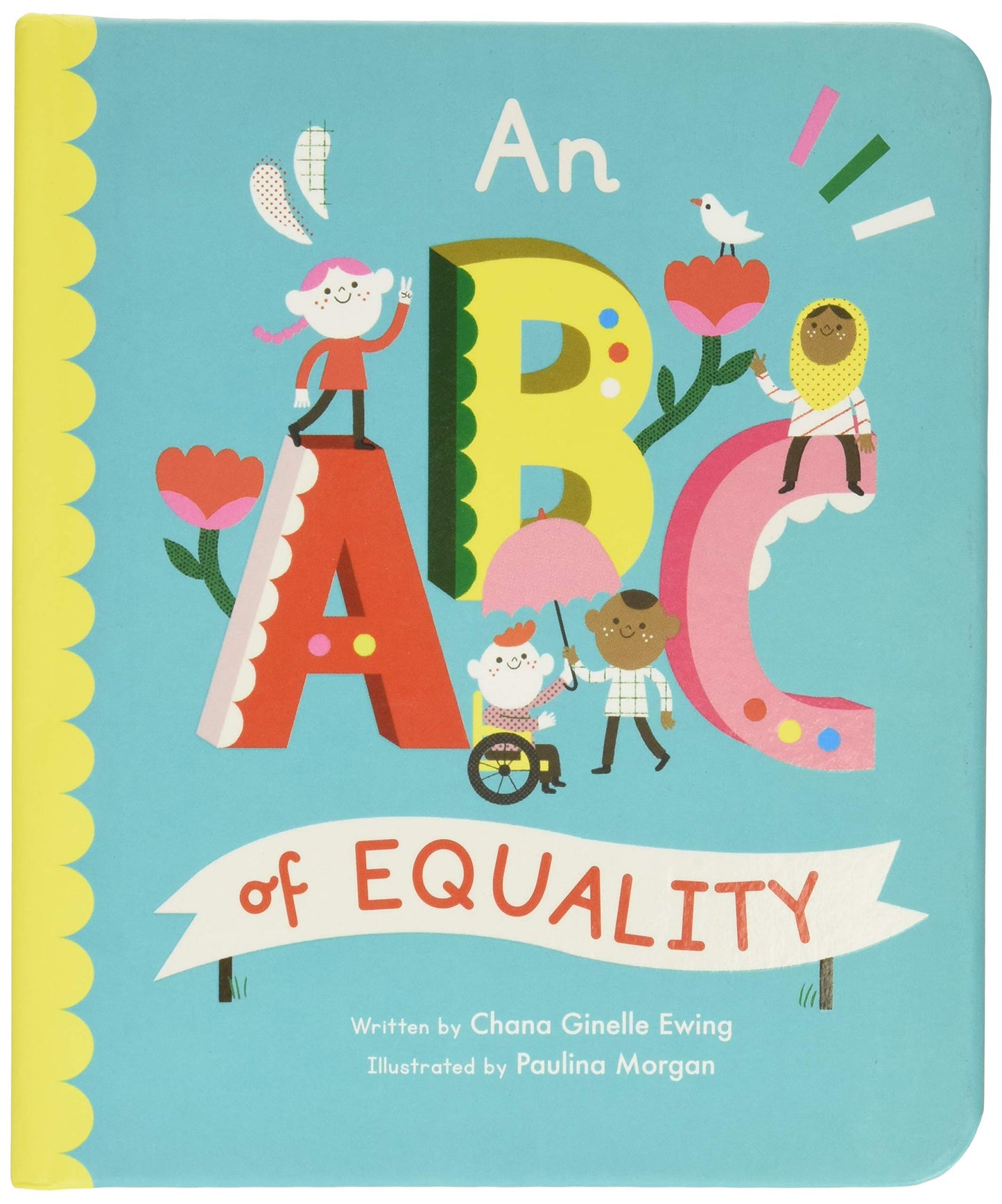 An ABC of Equality (Volume 1) (Empowering Alphabets, 1)