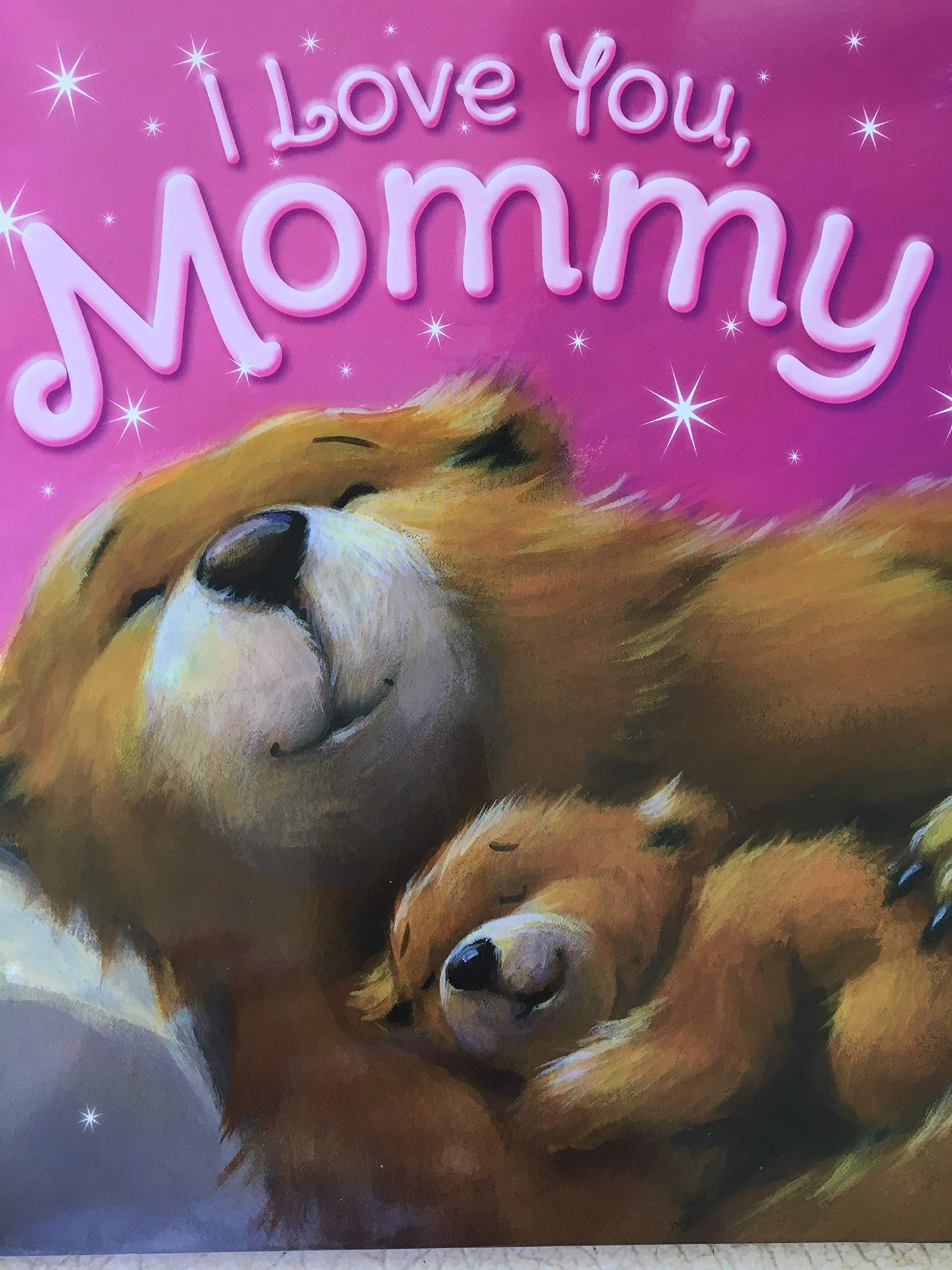 I Love You, Mommy