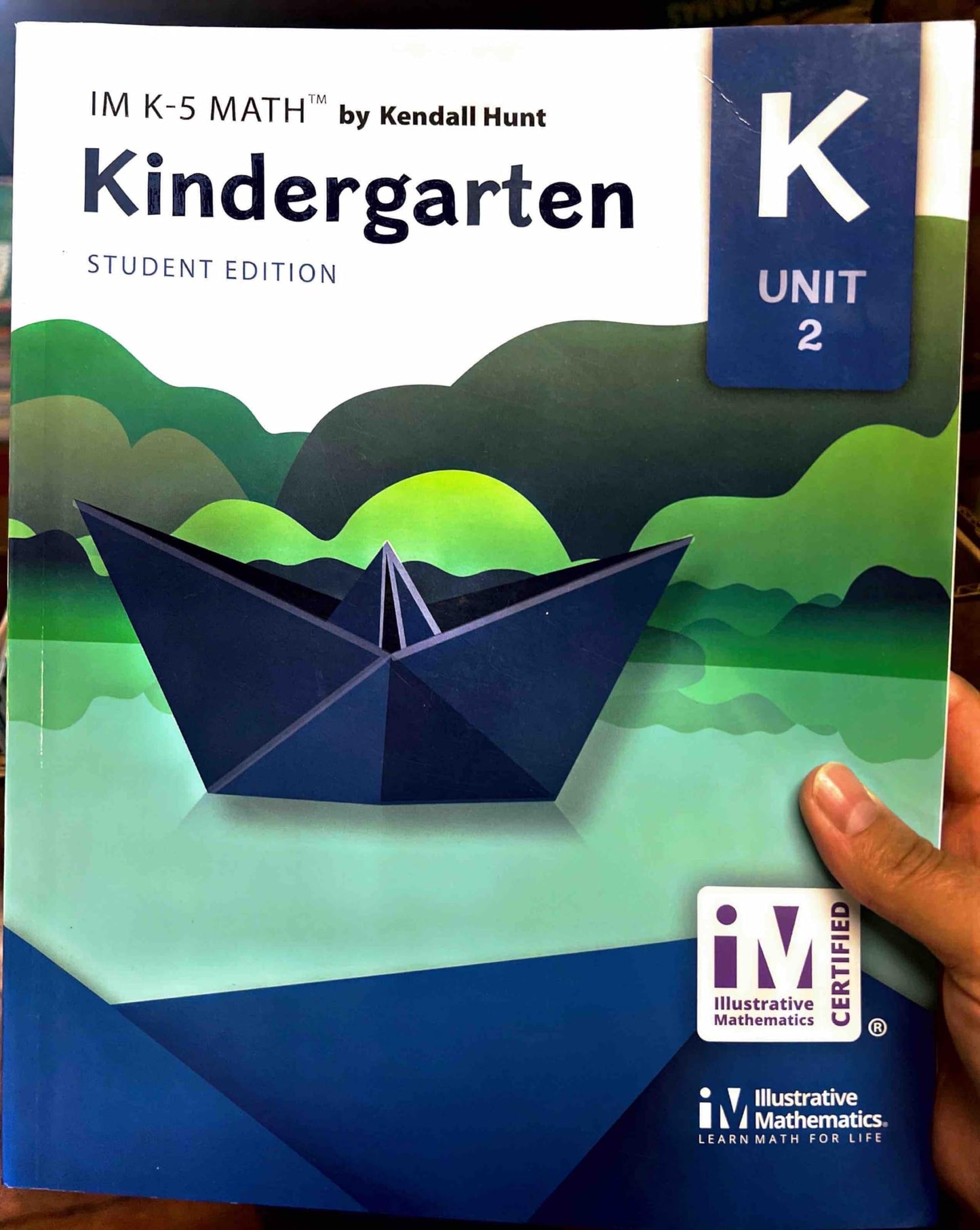 IM K-5 Math ,Kindergarten ,Student Edition ,Unit 2
