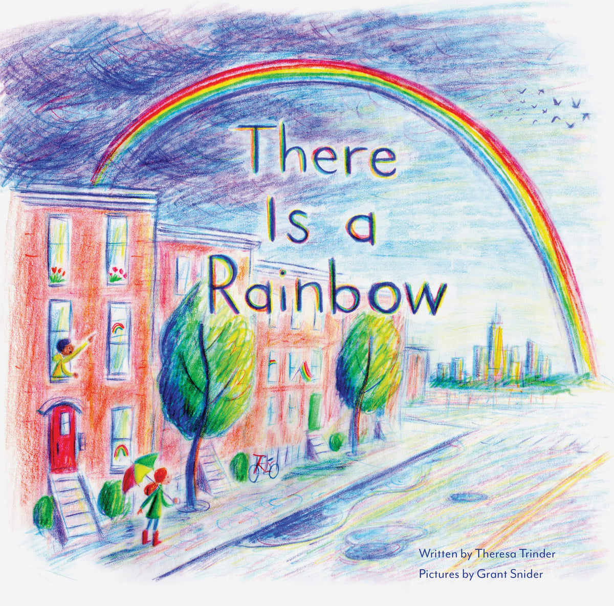 There is a Rainbow