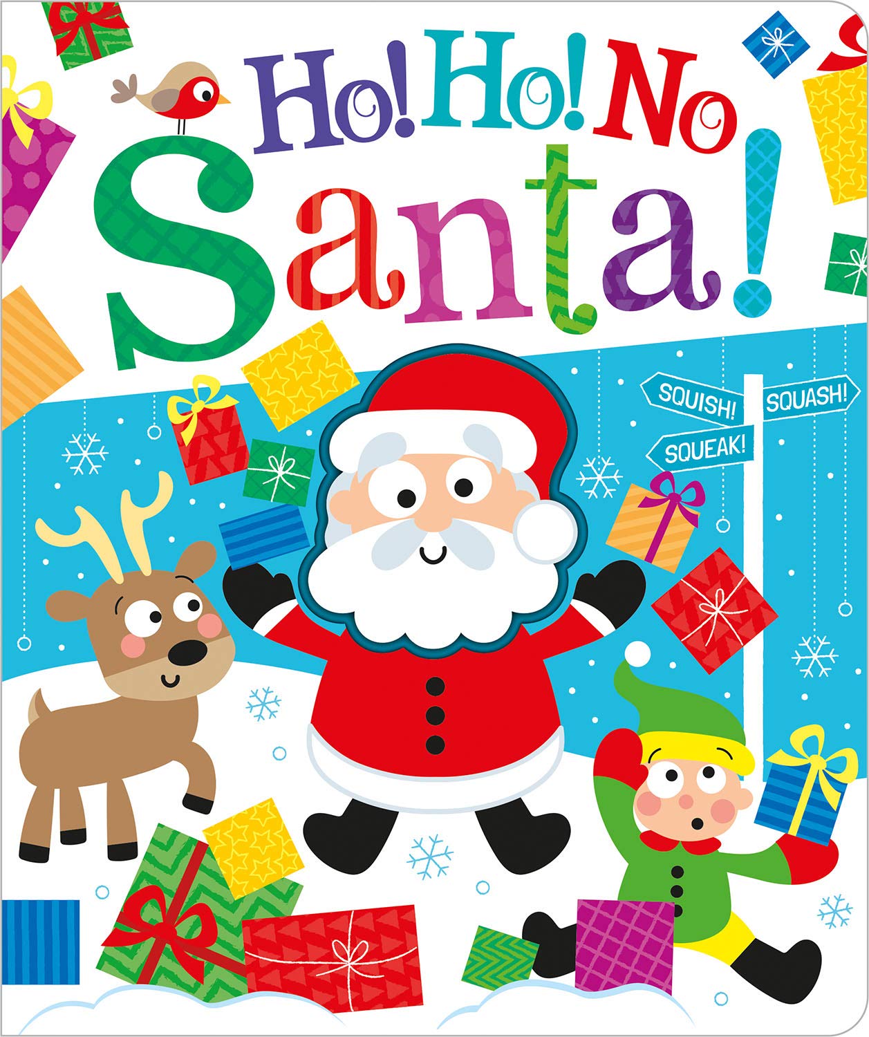 Ho! Ho! No, Santa! (Squish Squash Squeak - Silicone Books)
