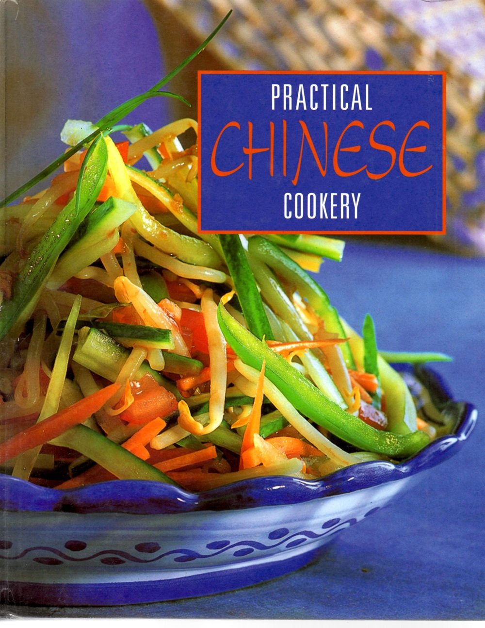 Practical Cookery: Chinese