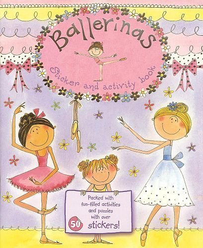 Igloo Books Ballerinas Sticker & Fun-Filled Activity Book! Dot to Dots, Mazes! Puzzles! 11" X 8" 18 Pages (2 of 50+ Stickers!!)