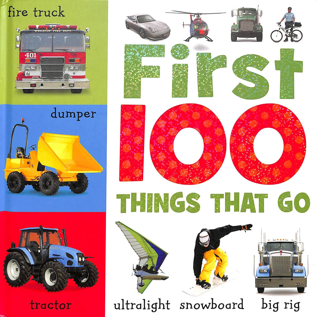 First 100 Things That Go