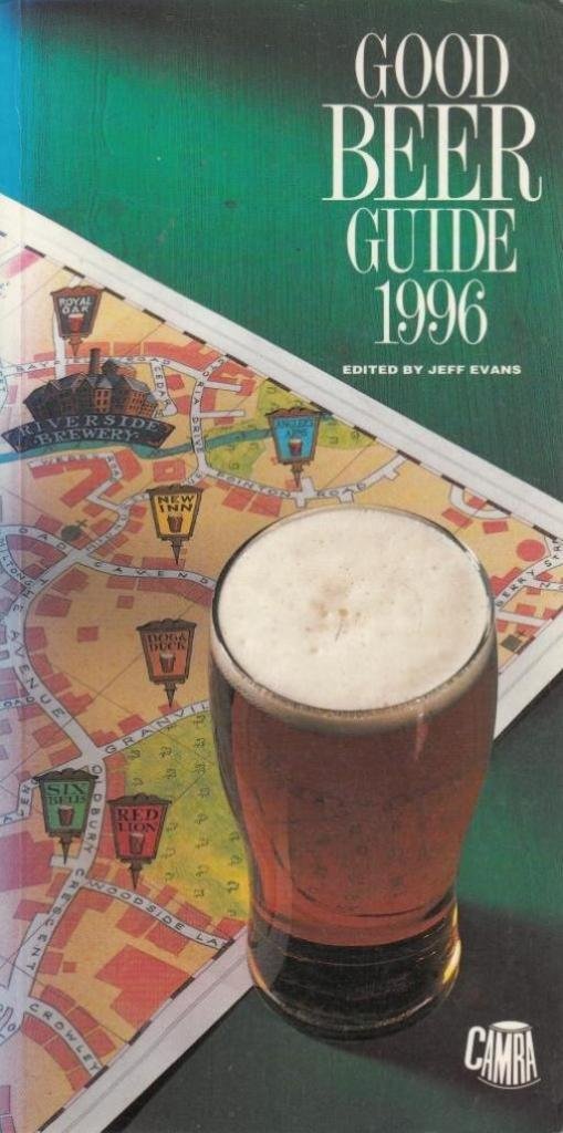 Good Beer Guide 1996 (Campaign For Real Ale)
