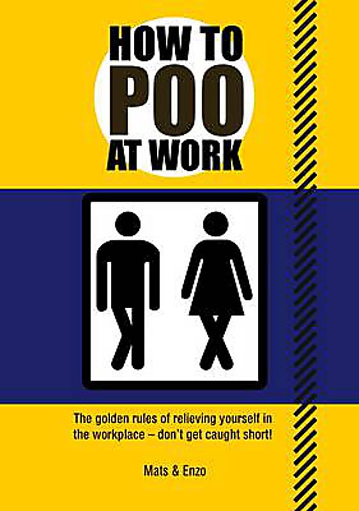 How To Poo At Work