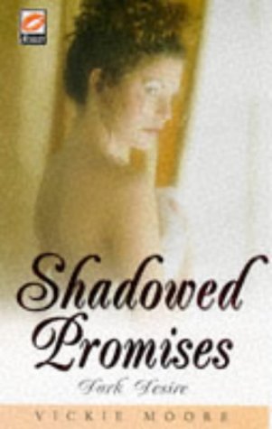 Shadowed Promises