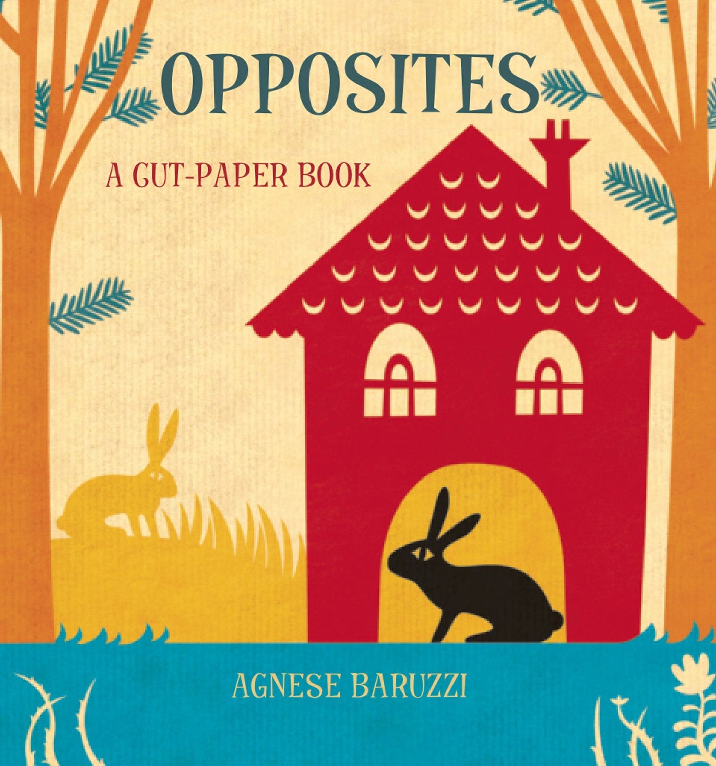 Opposites: A Cut-Paper Book