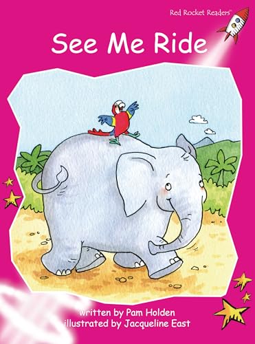 See Me Ride (Red Rocket Readers Emergent Level)