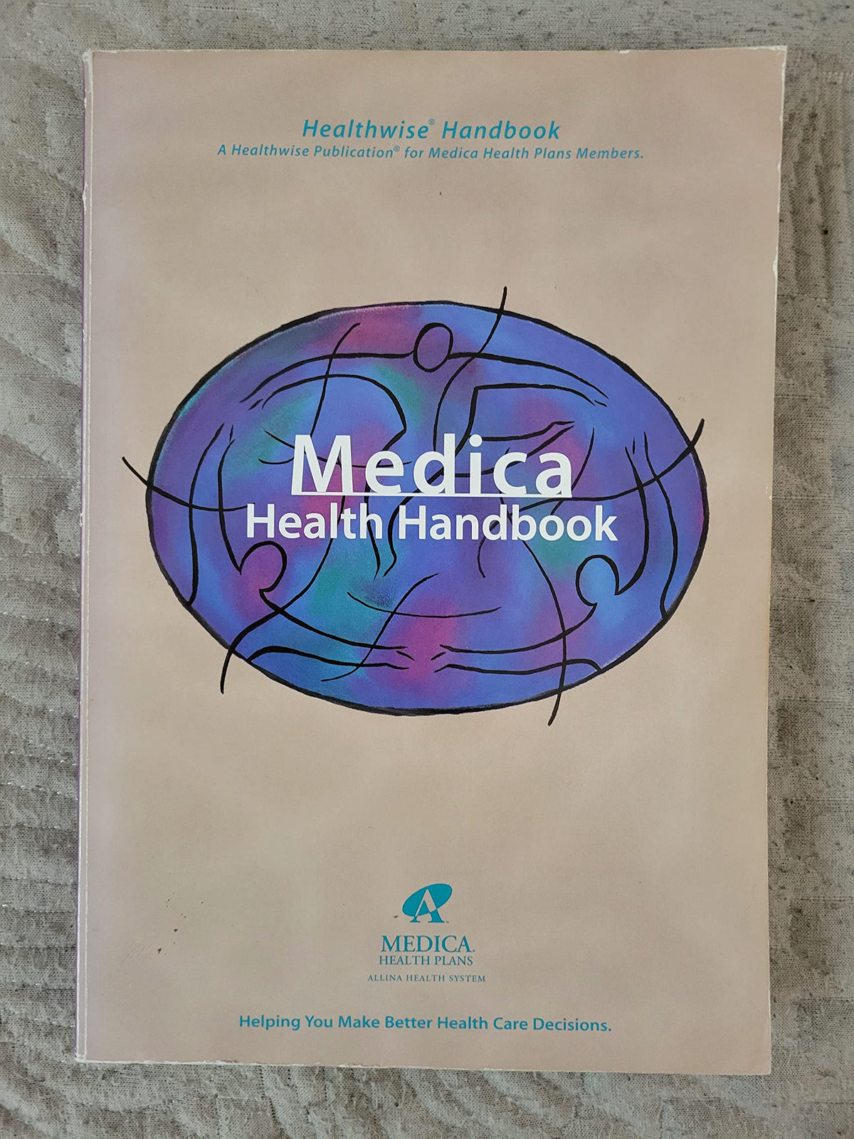 Healthwise Handbook: A Self-Care Manual For You and Your Family (Kaiser Permanente)