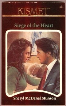 Siege of the Heart