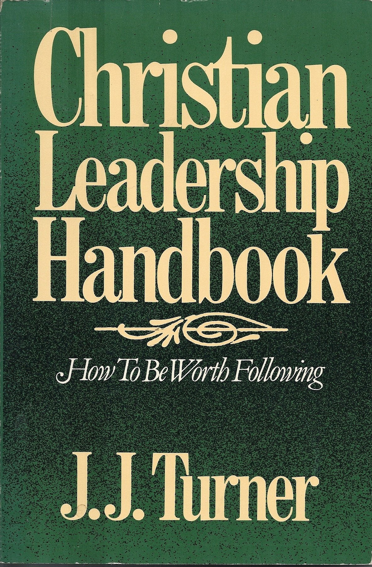 Christian Leadership Handbook