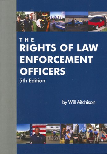 The Rights of Law Enforcement Officers