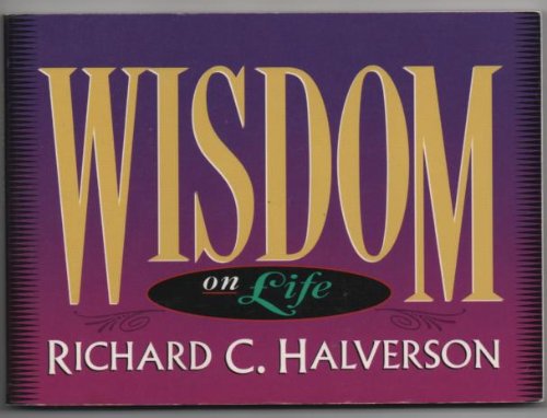 Wisdom on Life