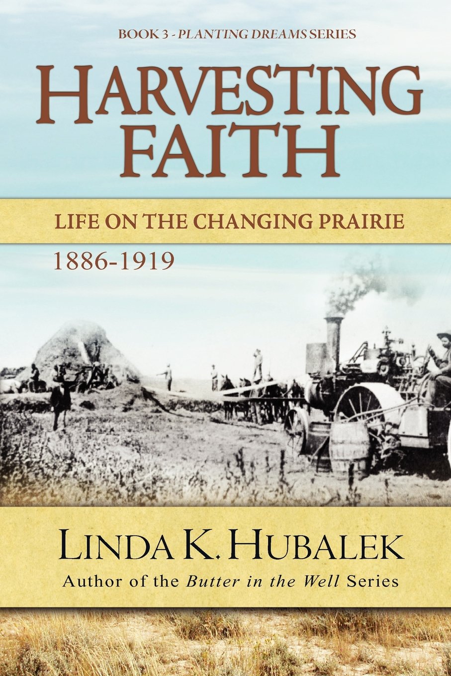 Harvesting Faith (Planting Dreams Series)