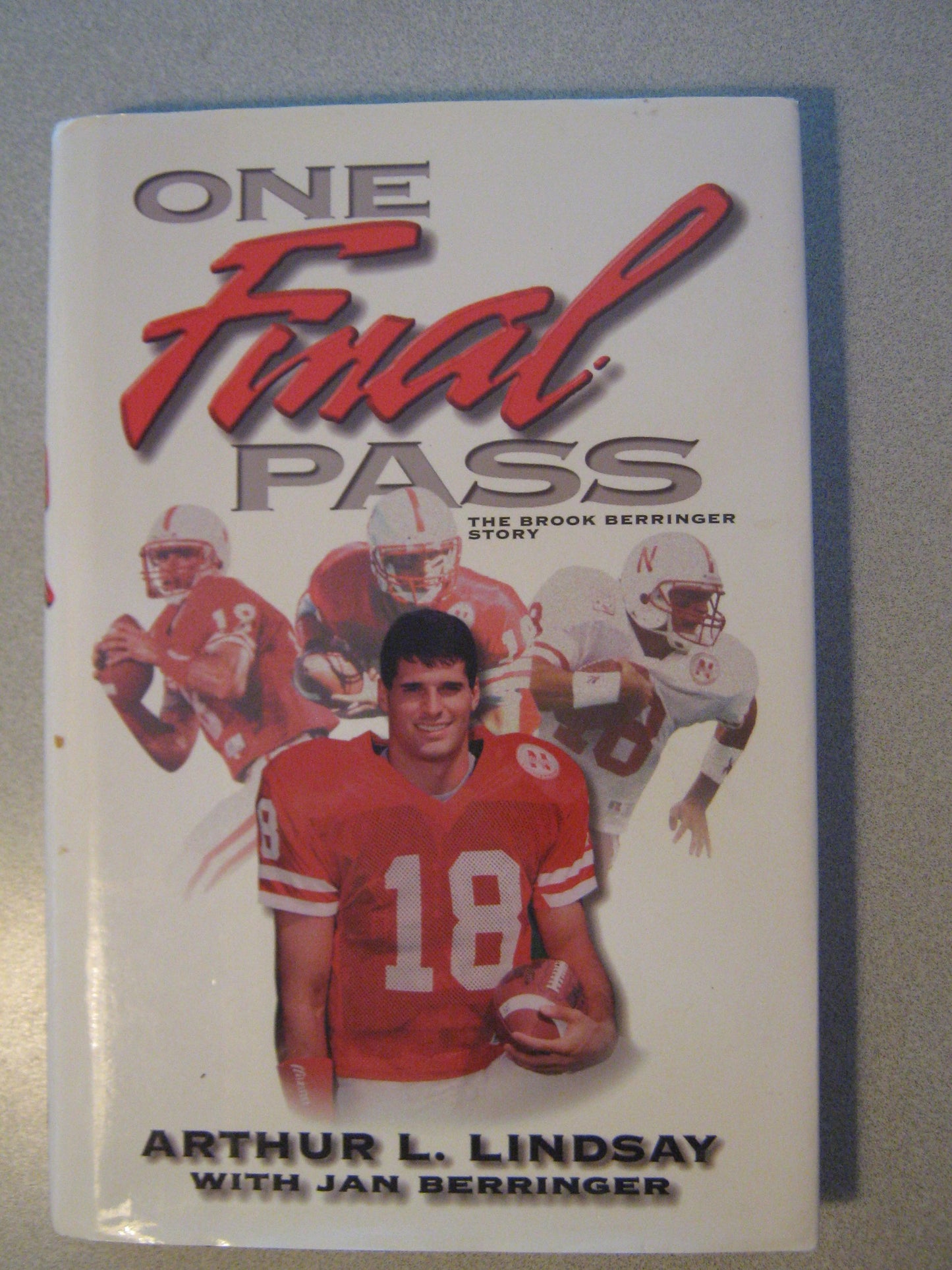 One Final Pass: The Brook Berringer Story
