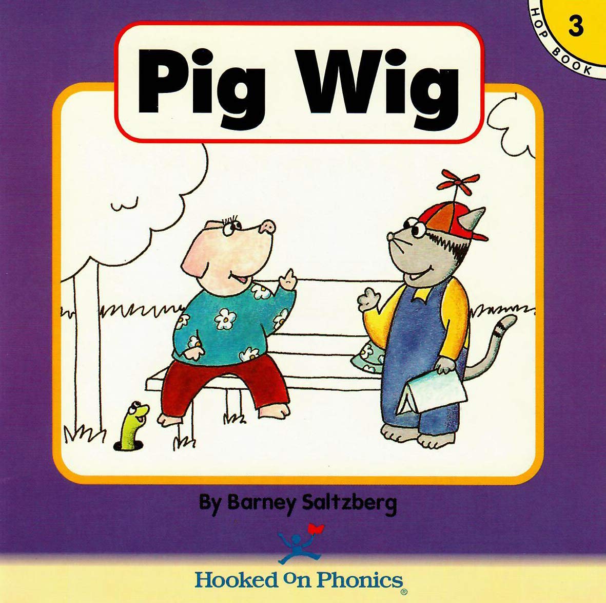 Pig Wig (Hooked on Phonics, Book 3)