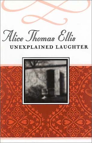 Unexplained Laughter (Common Reader Editions)