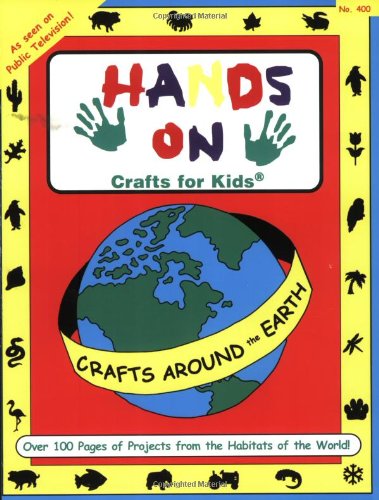Hands On Crafts Around the Earth