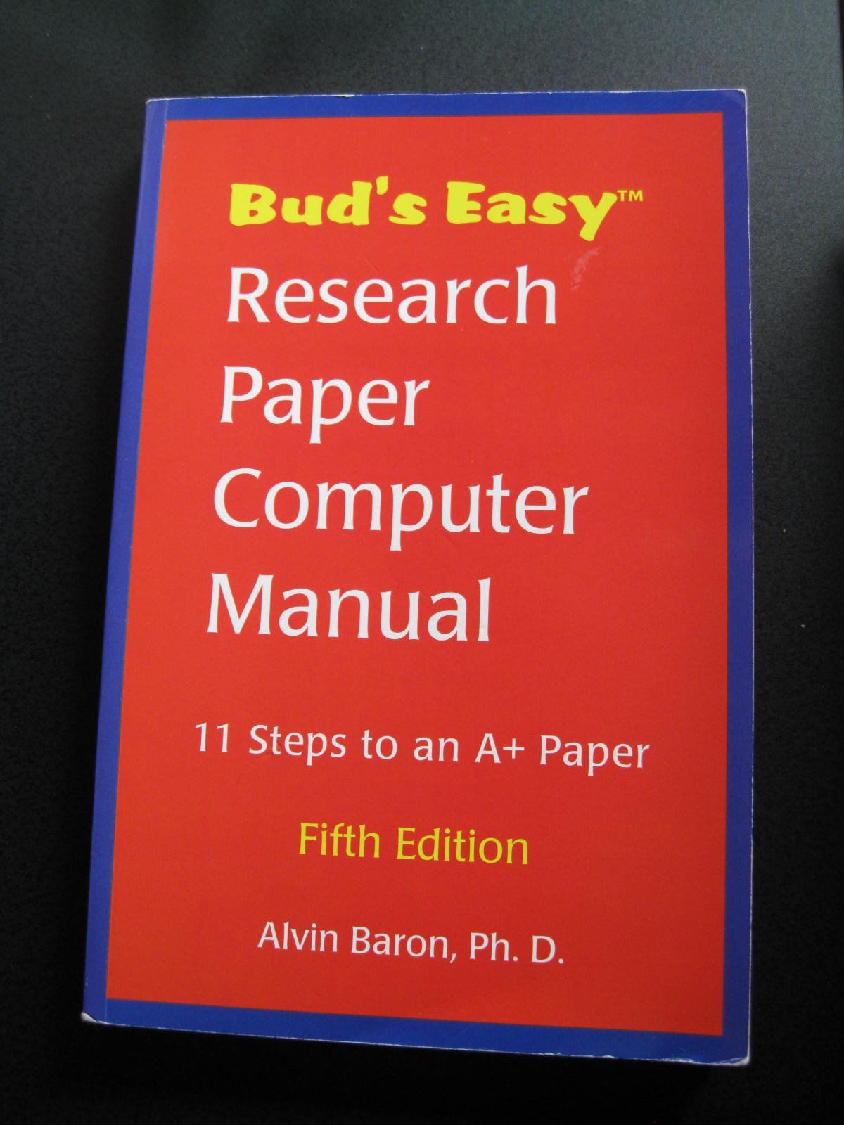 Bud's Easy Research Paper Computer Manual
