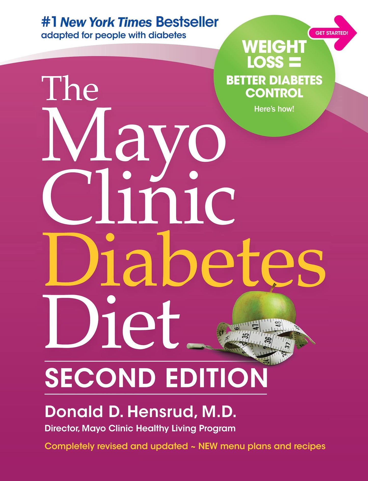 The Mayo Clinic Diabetes Diet, 2nd Ed: 2nd Edition: Revised and Updated (Second Edition: Revised and Updated) - 7995