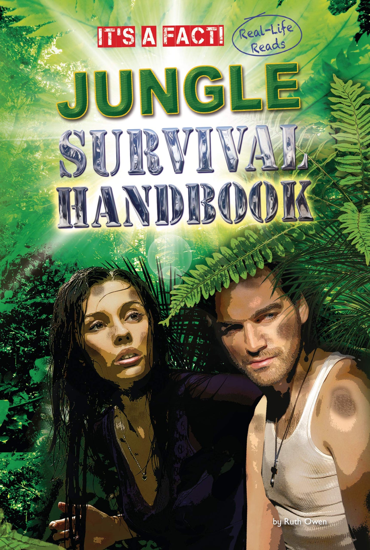 Jungle Survival Handbook (It's a Fact: Real Life Reads)