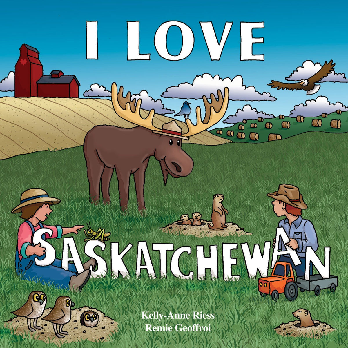 I Love Saskatchewan (I Love to Read Series)