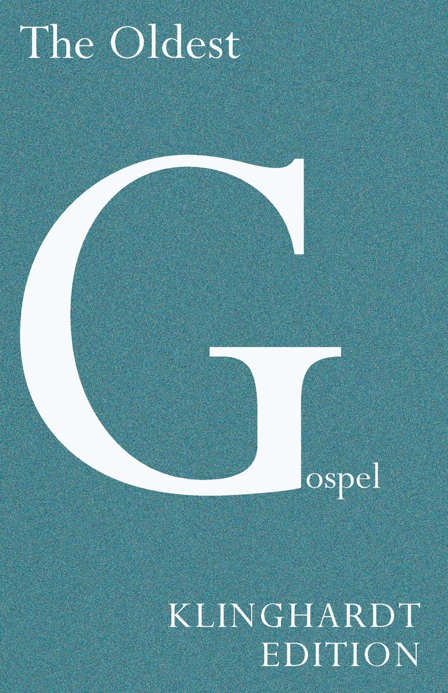 The Oldest Gospel: Klinghardt Edition