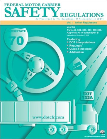 Federal Motor Carrier Safety Regulations