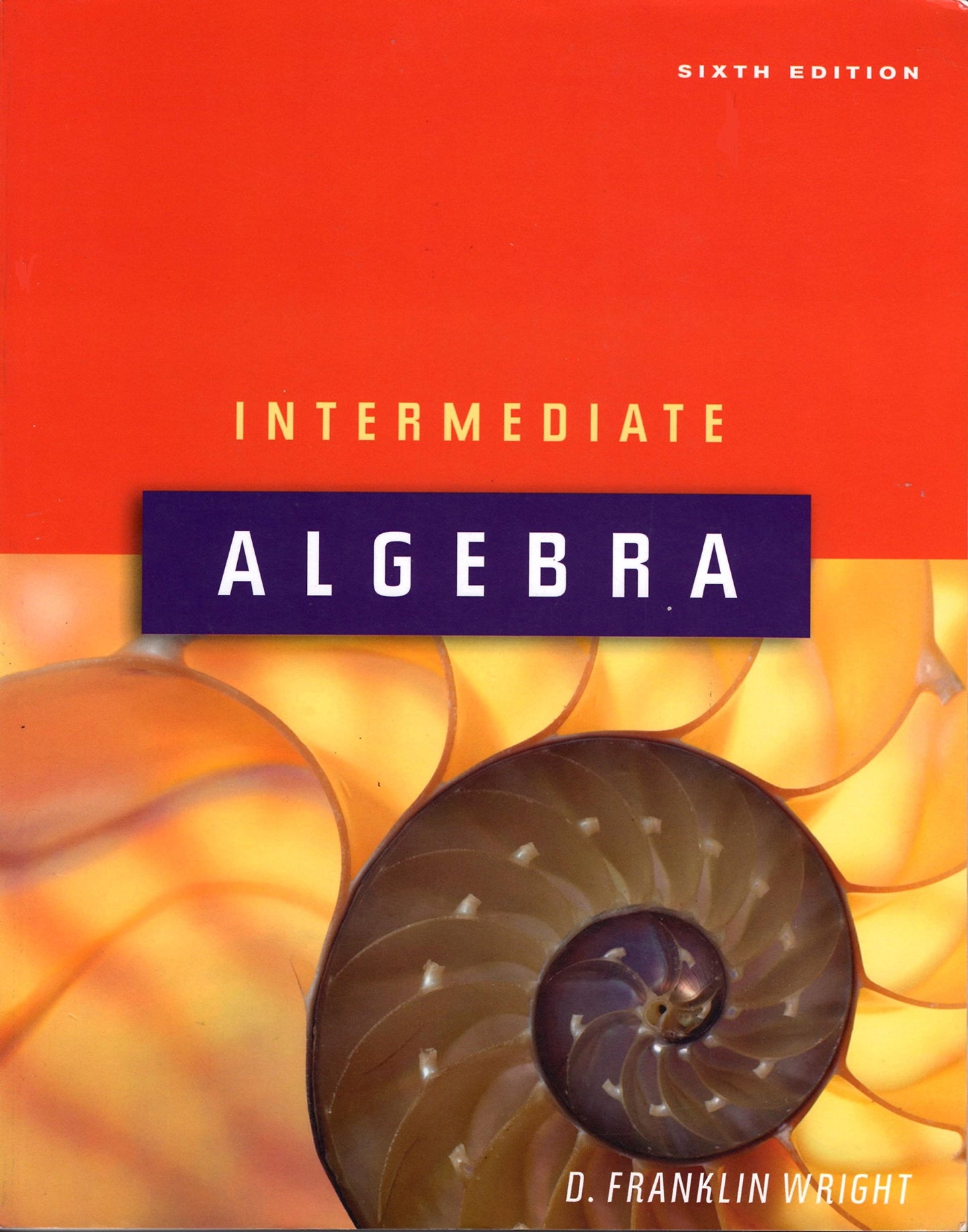 Intermediate Algebra, 6th Edition
