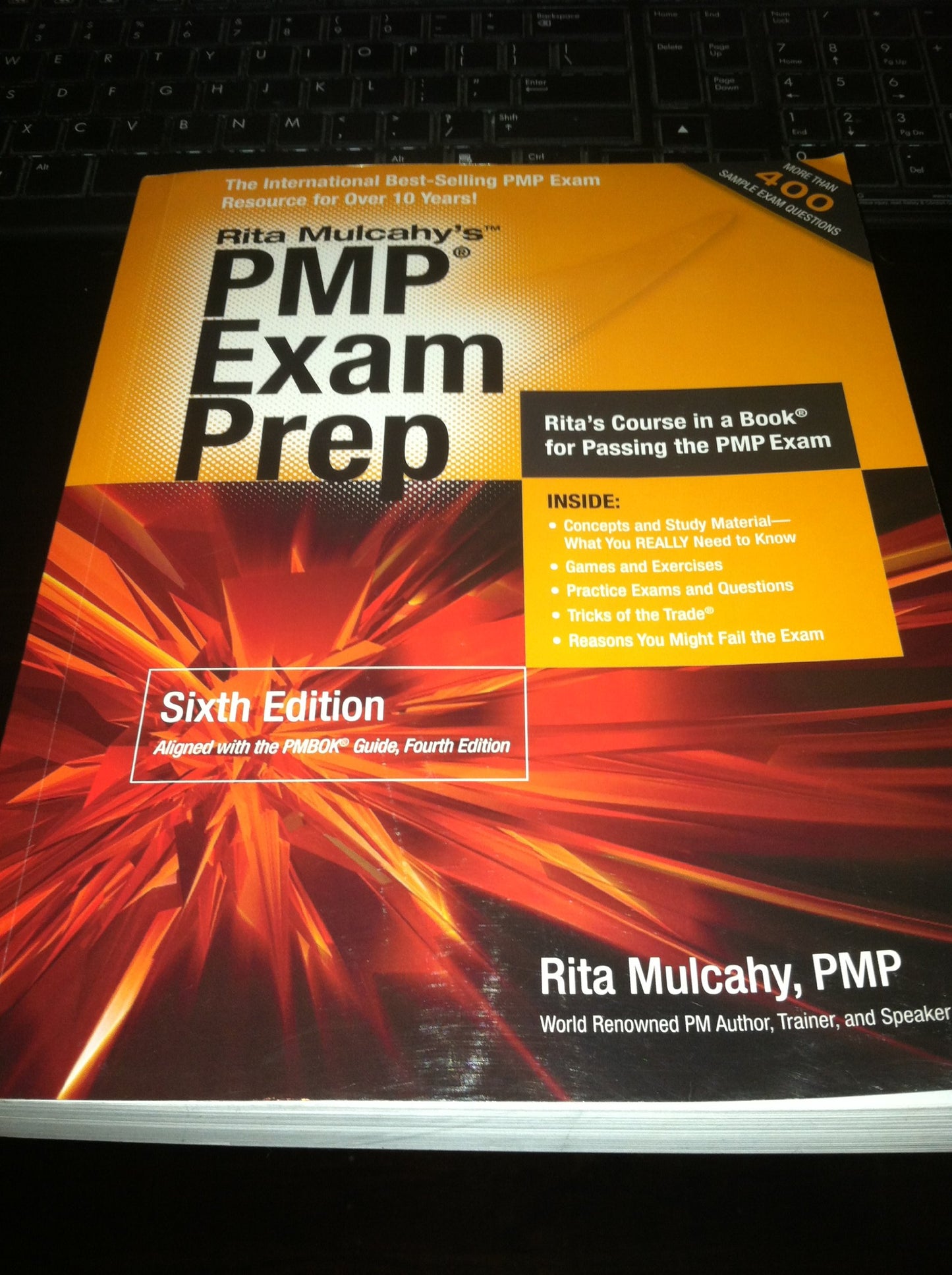 PMP Exam Prep: Rapid Learning to Pass PMI's PMP Exam-On Your First Try!