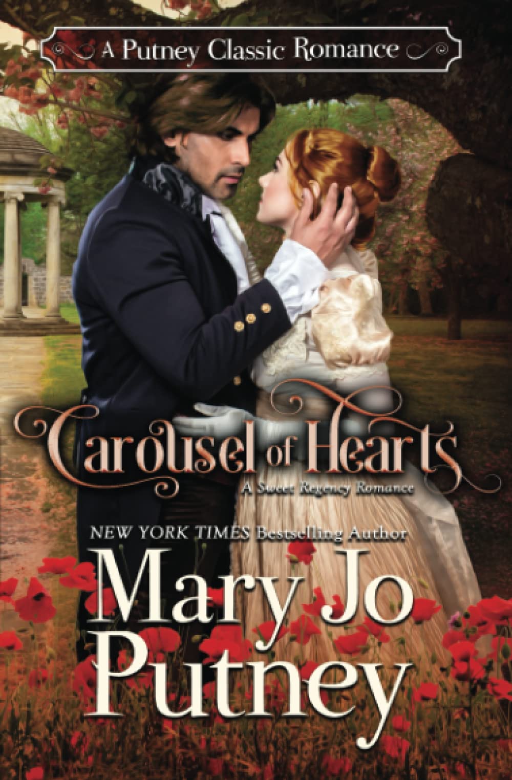Carousel of Hearts: A Putney Classic Romance (Putney Classic Romances)