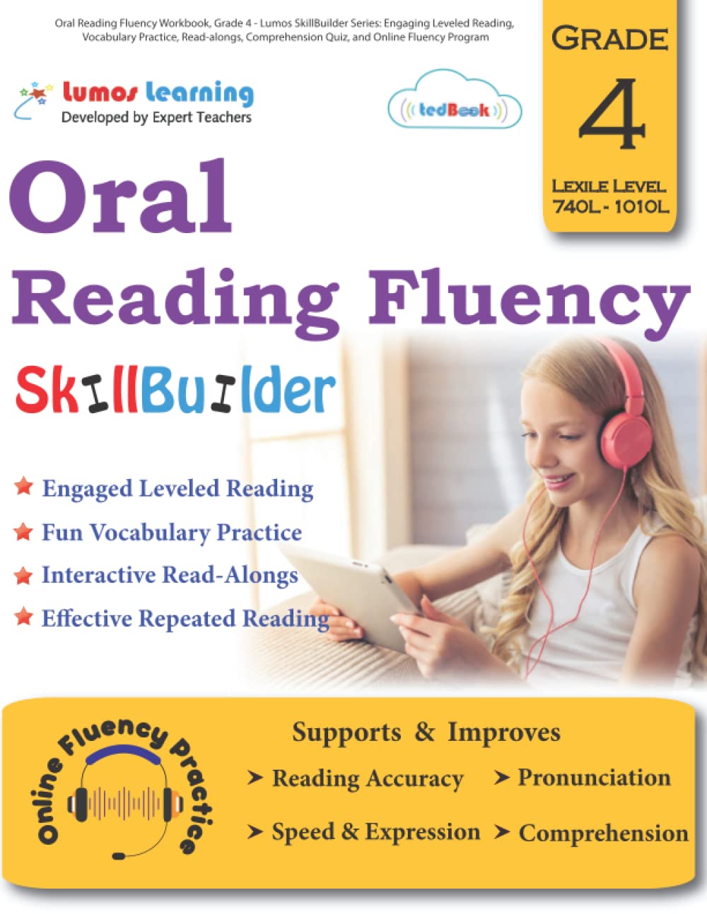 Oral Reading Fluency Workbook, Grade 4 - Lumos SkillBuilder Series: Engaging Leveled Reading, Vocabulary Practice, Read-alongs, Comprehension Quiz, and Online Fluency Program