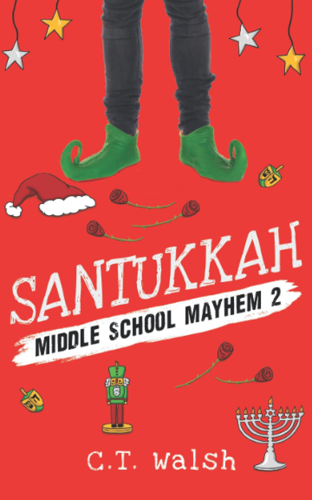 Santukkah! (Middle School Mayhem)