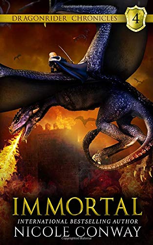 Immortal (The Dragonrider Chronicles)
