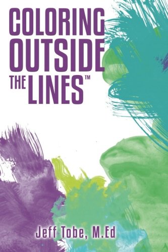 Coloring Outside the Lines: 3rd Edition