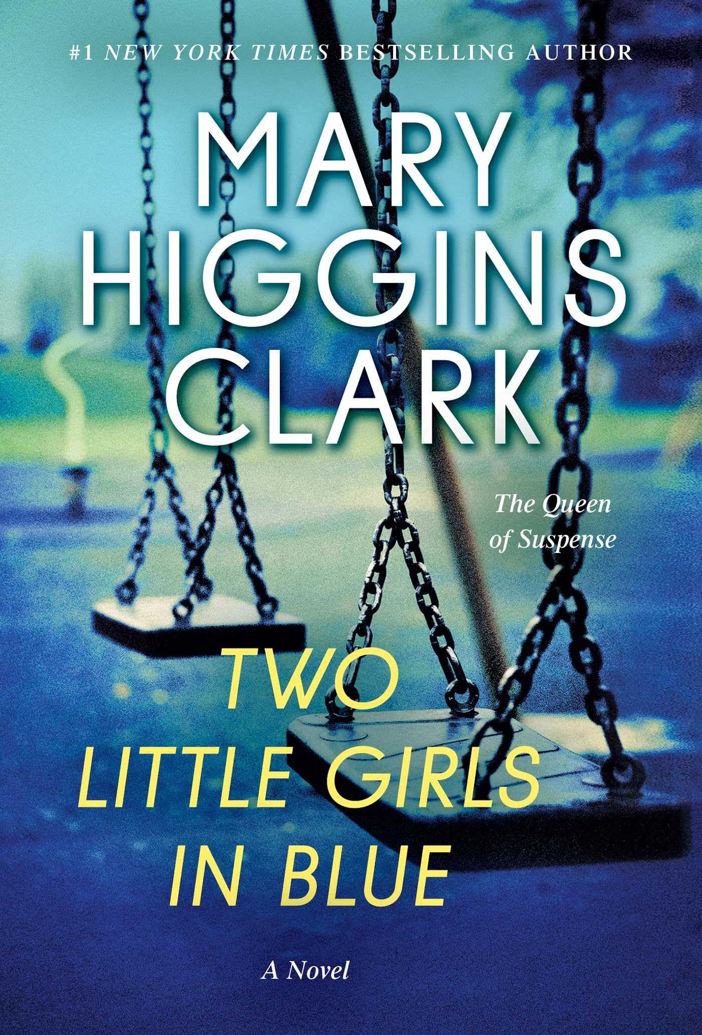 TWO LITTLE GIRLS IN BLUE: A NOVE